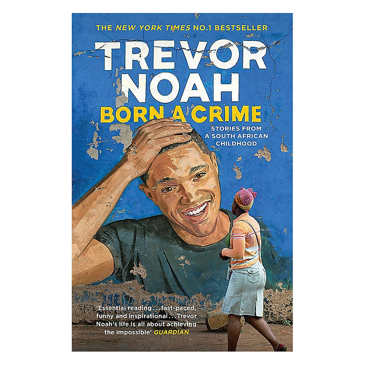 Born A Crime