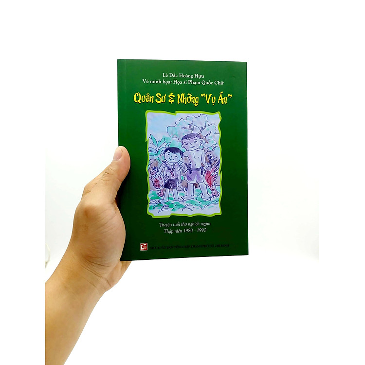 Quân Sư Và Những Vụ Án - Truyện Tuổi Thơ Nghịch Ngợm 1980-1990 - Ảnh 7