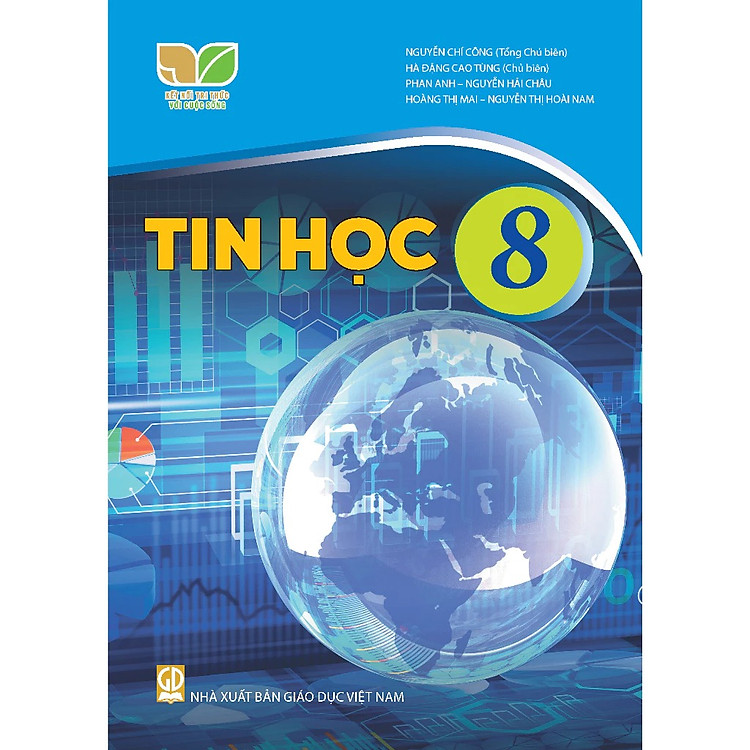 Giáo Khoa Tin Học 8 – Kết Nối Tri Thức Với Cuộc Sống
