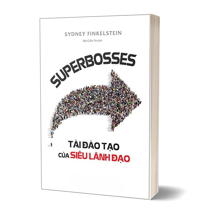 Superbosses – Tài Đào Tạo Của Siêu Lãnh Đạo