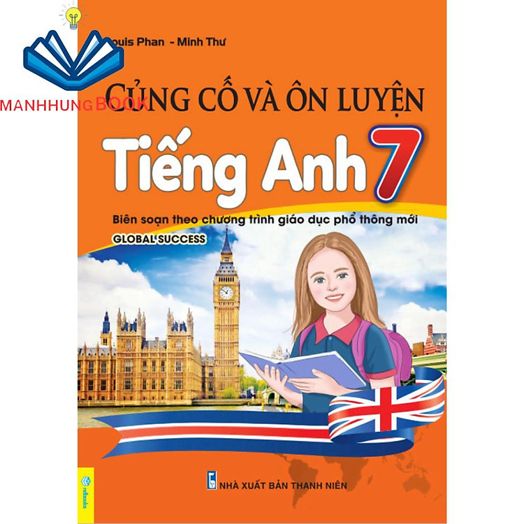 Củng Cố Và Ôn Luyện Tiếng Anh 7