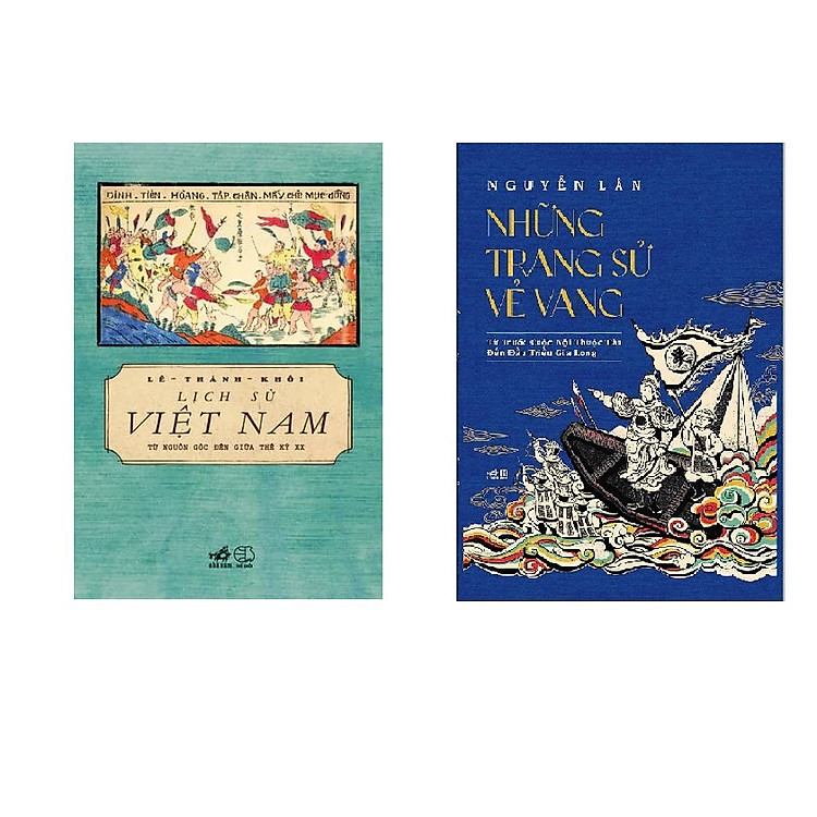 Combo sách hay về Lịch sử Việt Nam của học giả Lê Thành Khôi và Nguyễn Lân