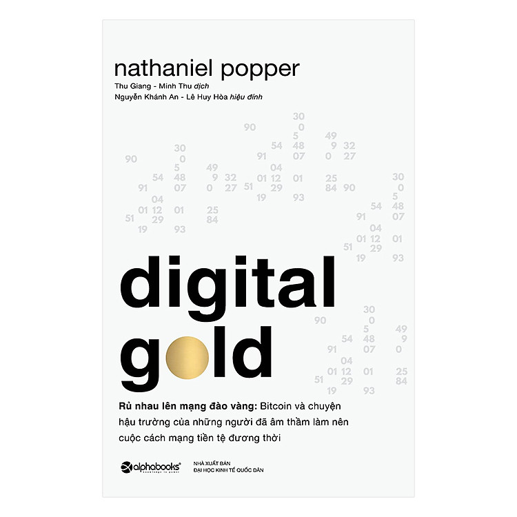 Digital Gold – Rủ Nhau Lên Mạng Đào Vàng