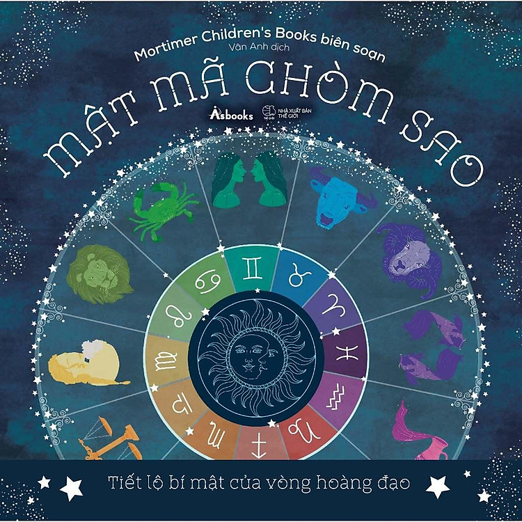 MẬT MÃ CHÒM SAO Tiết Lộ Bí Mật Của Vòng Hoàng Đạo