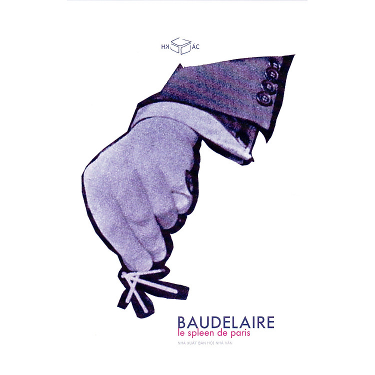 Baudelaire - Le spleen de Paris - Ảnh 2