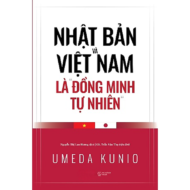 Nhật Bản và Việt Nam là “đồng minh tự nhiên” - Ảnh 2