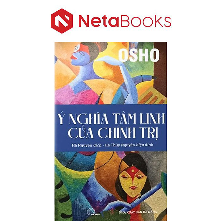 Ý Nghĩa Tâm Linh Của Chính Trị