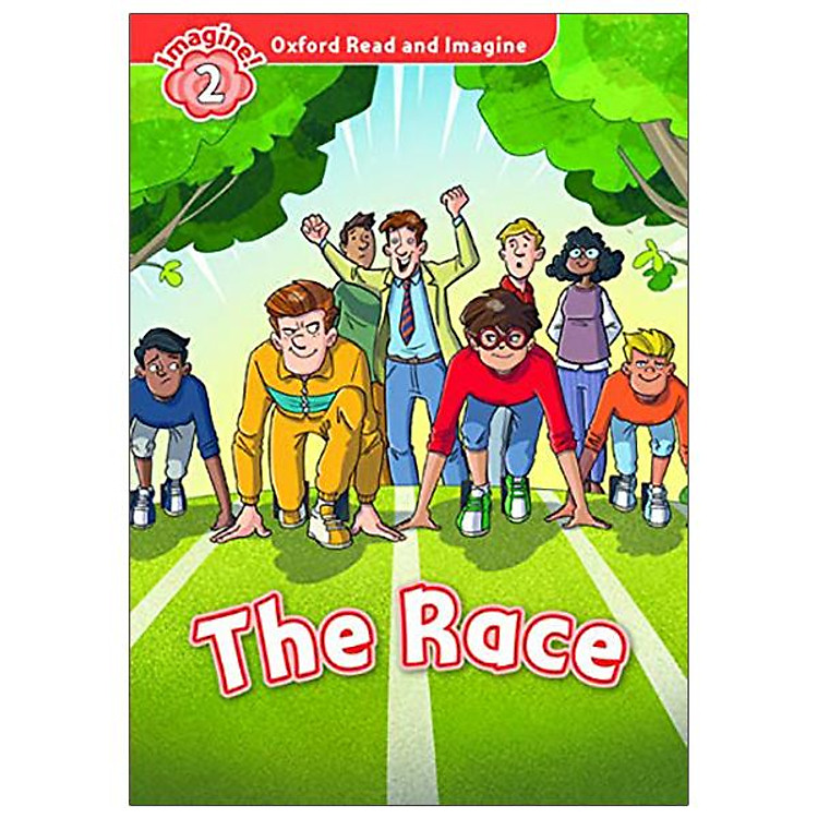 Oxford Read And Imagine: Level 2: The Race