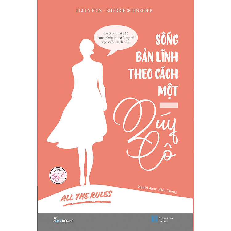 All The Rule – Sống Bản Lĩnh Theo Cách Một Quý Cô