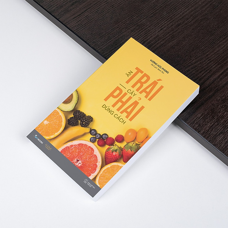 Ăn Trái Cây Phải Đúng Cách - Ảnh 4