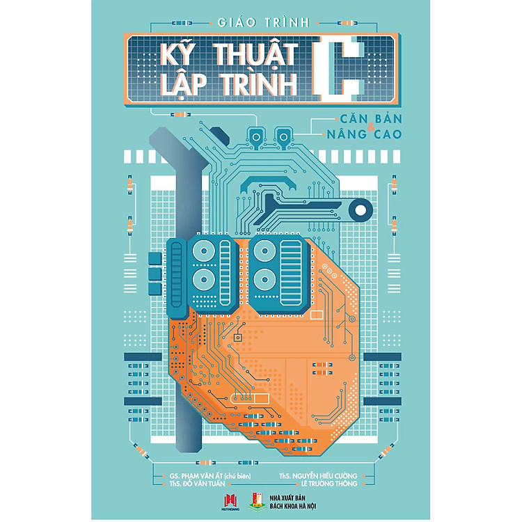Newshop: Giáo Trình Kỹ Thuật Lập Trình C Căn Bản Và Nâng Cao