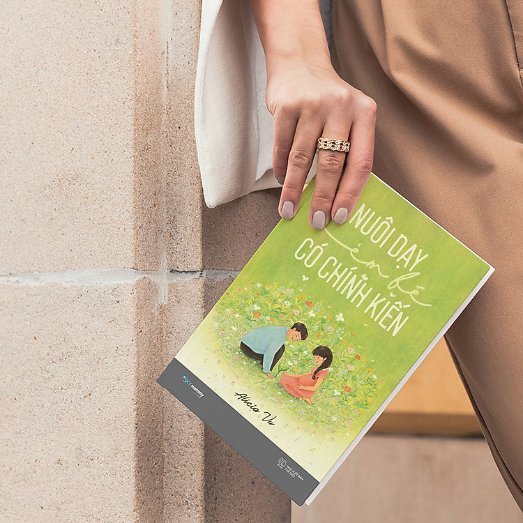 Nuôi Dạy Em Bé Có Chính Kiến - Ảnh 2