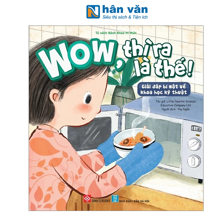 Wow, thì ra là thế! – Giải đáp bí mật về khoa học kỹ thuật