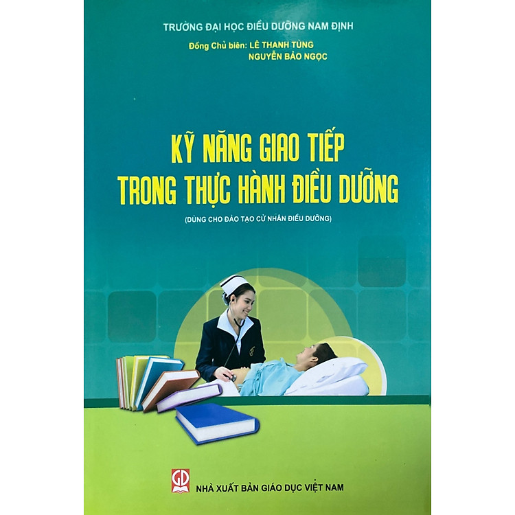 Kỹ năng giao tiếp trong thực hành điều dưỡng