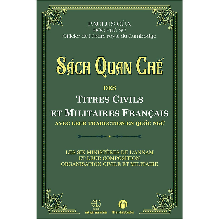 Quan Chế - Des Titres Civils Et Militaires Francais Avec Leur Traduction En Quốc Ngữ - Ảnh 2
