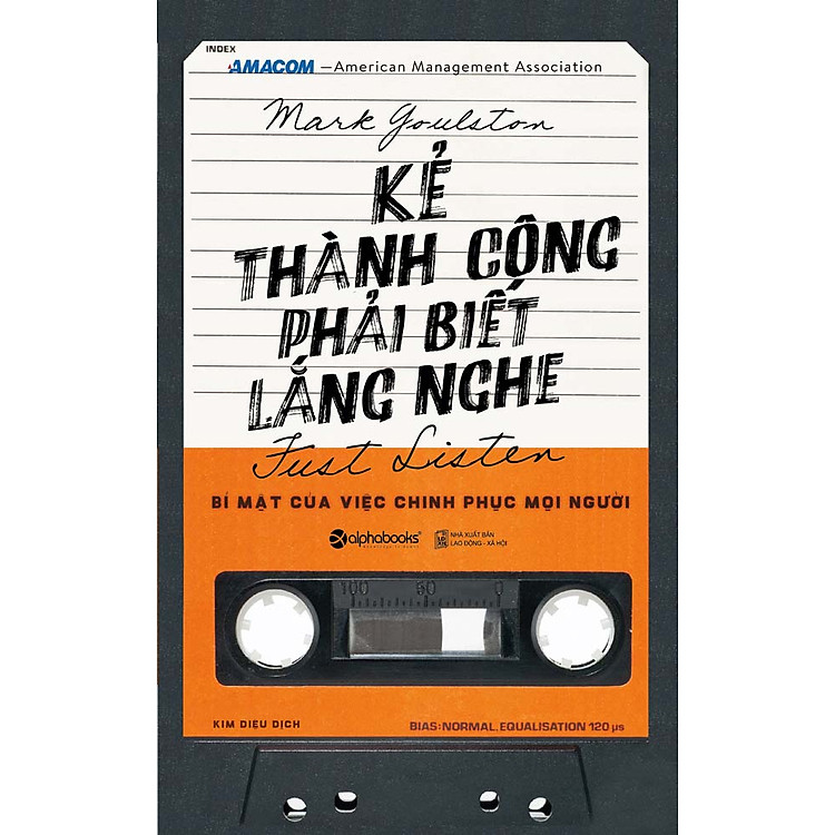 Kẻ Thành Công Phải Biết Lắng Nghe