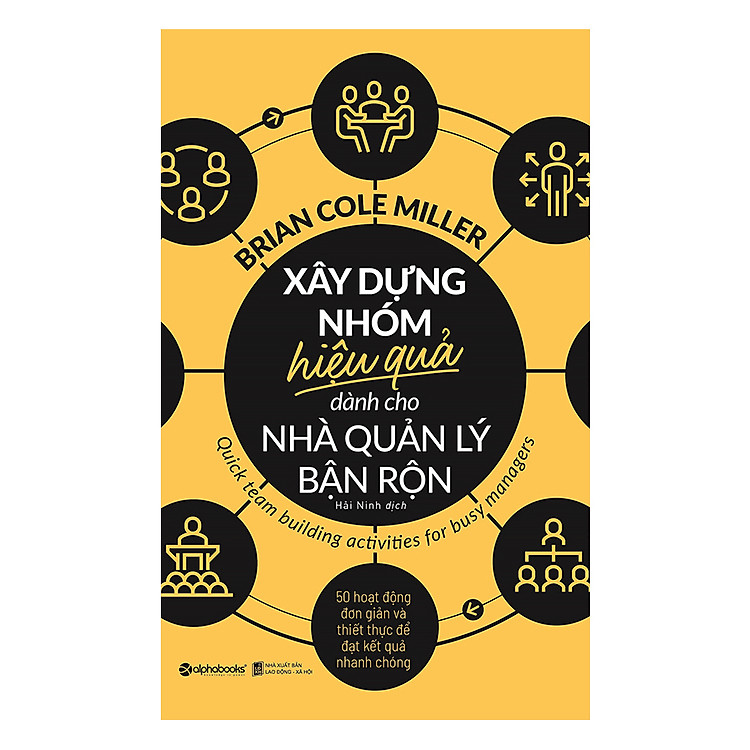 Xây Dựng Nhóm Hiệu Quả Cho Quản Lý