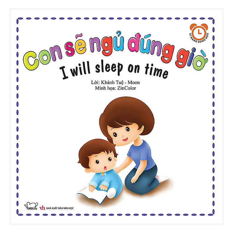 Sách Bộ Kỹ Năng Trong Sinh Hoạt II - Con Sẽ Ngủ Đúng Giờ - I Will Sleep On Time (Song Ngữ Việt - Anh)