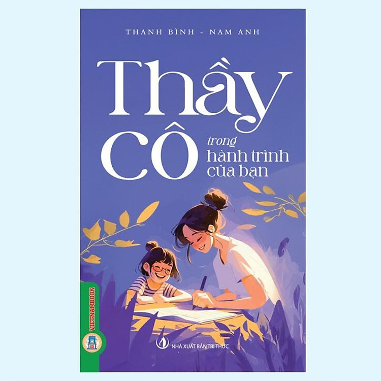 Thầy Cô Trong Hành Trình Của Bạn
