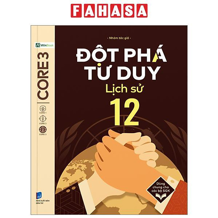 Đột Phá Tư Duy Lịch Sử 12