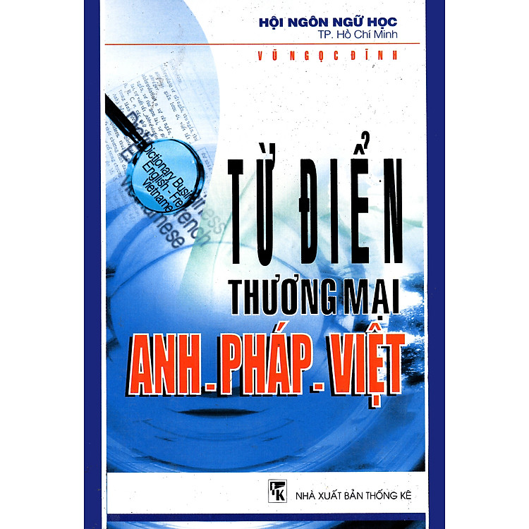 Từ Điển Thương Mại Anh-Pháp-Việt