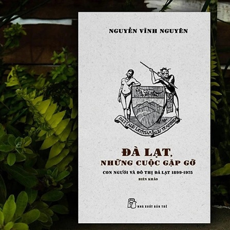 Đà Lạt, Những Cuộc Gặp Gỡ - Con Người Và Đô Thị Đà Lạt 1899 - 1975 - Ảnh 3