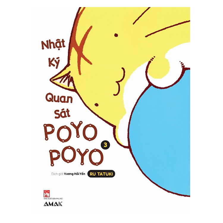 Sách Nhật Ký Quan Sát Poyopoyo (Tập 3)