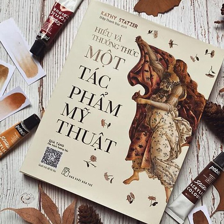 Hiểu Và Thưởng Thức Một Tác Phẩm Mỹ Thuật - Ảnh 4