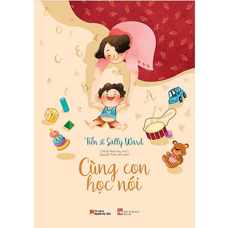 Nuôi Dạy Con – Cùng Con Học Nói