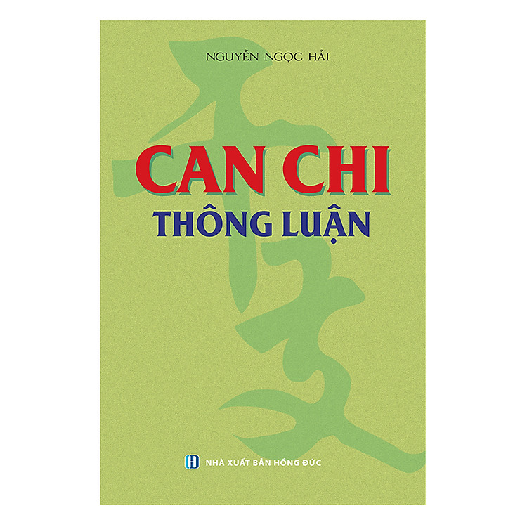 Sách Can Chi Thông Luận (Tái Bản)