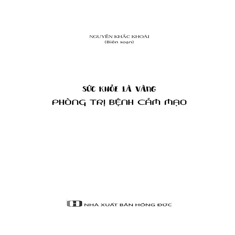 Sức Khỏe Là Vàng - Phòng Trị Bệnh Cảm Mạo - Ảnh 5