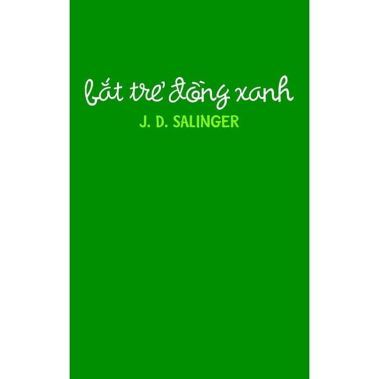 Bắt trẻ đồng xanh (TB 2020)