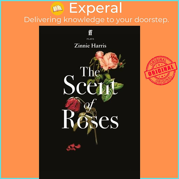 Sách - The Scent of Roses by Zinnie Harris (UK edition, paperback)