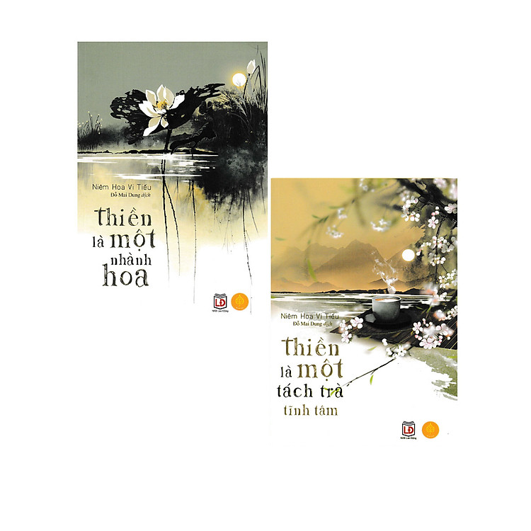 Combo Thiền Là Một Nhành Hoa + Thiền Là Một Tách Trà Tĩnh Tâm (Bộ 2 Cuốn) (Á Châu)