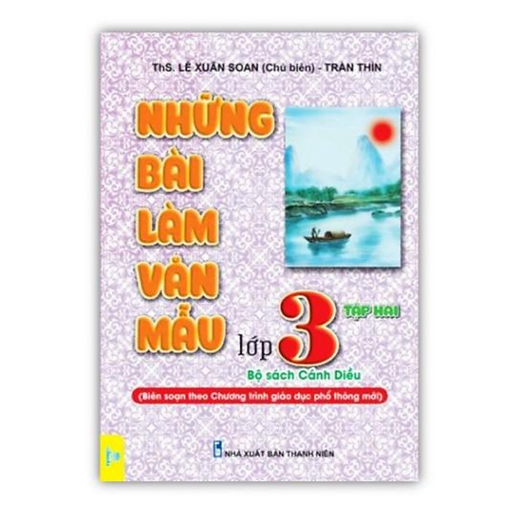 Những bài làm văn mẫu lớp 3 – Tập 2
