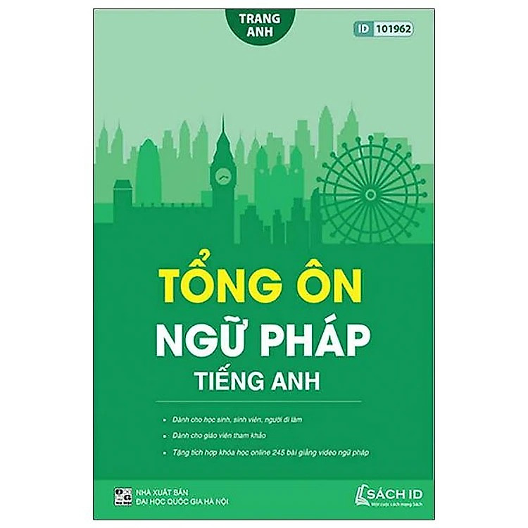 Sách Tổng ôn ngữ pháp Tiếng Anh cô Trang Anh- Sách luyện thi THPT Quốc gia môn tiếng anh