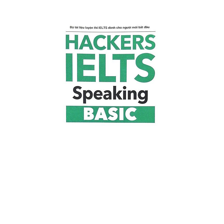 Hacker IELTS Basic - Speaking - Ảnh 2