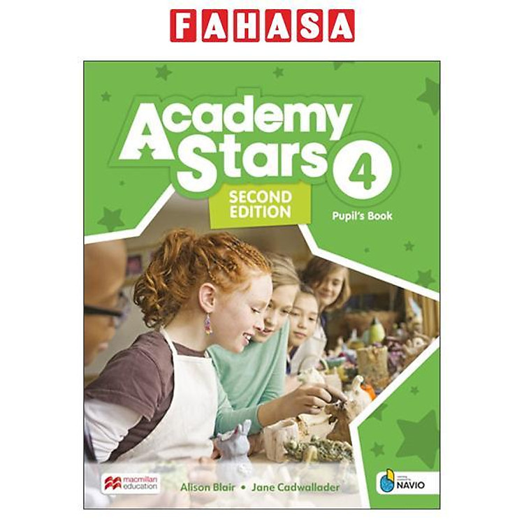 Sách ngoại văn: Academy Stars - Level 4 - Pupil'S Book With Digital Pupil'S Book And Pupil'S App On Navio