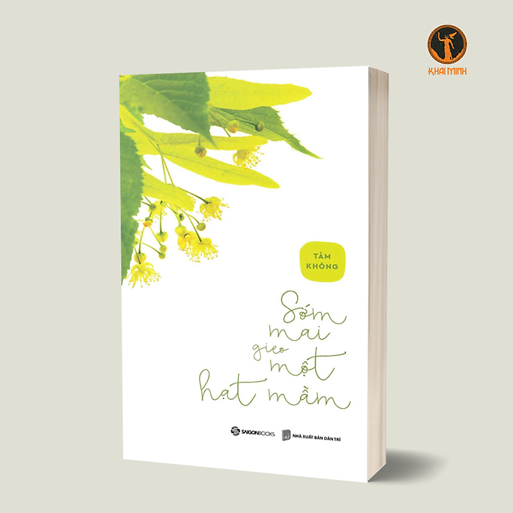 SỚM MAI GIEO MỘT HẠT MẦM - Tâm Không (bìa mềm)