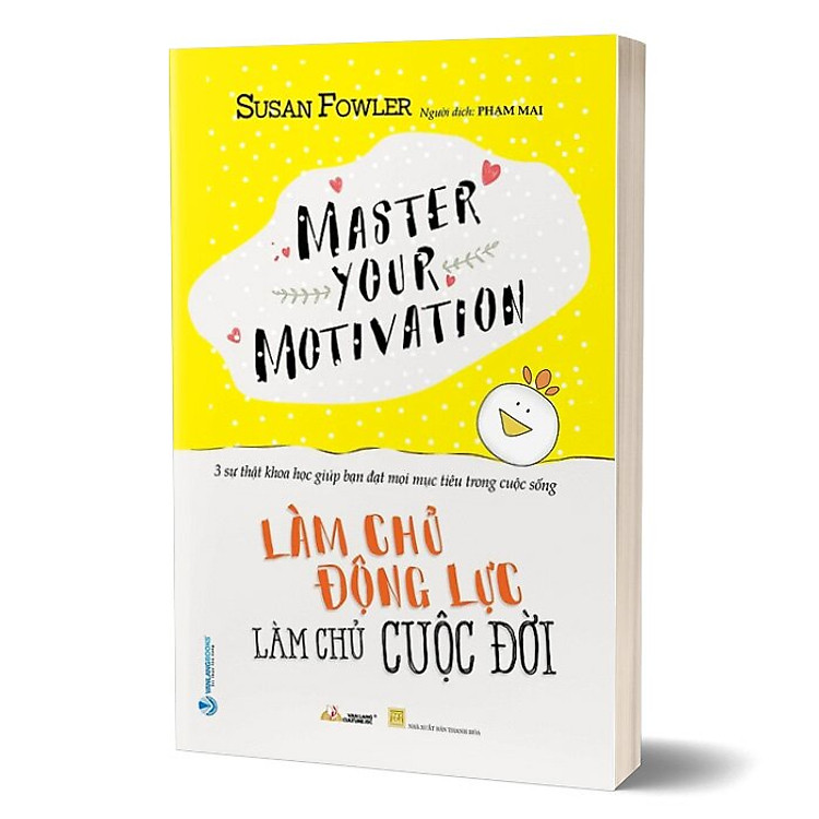 Làm Chủ Động Lực - Làm Chủ Cuộc Đời (VL) - Ảnh 4