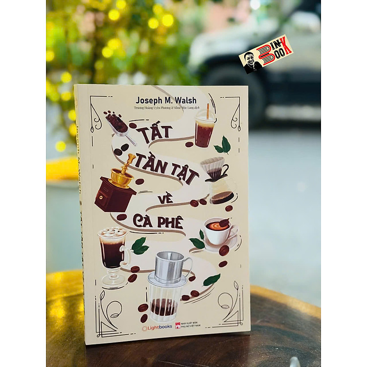 TẤT TẦN TẬT VỀ CÀ PHÊ