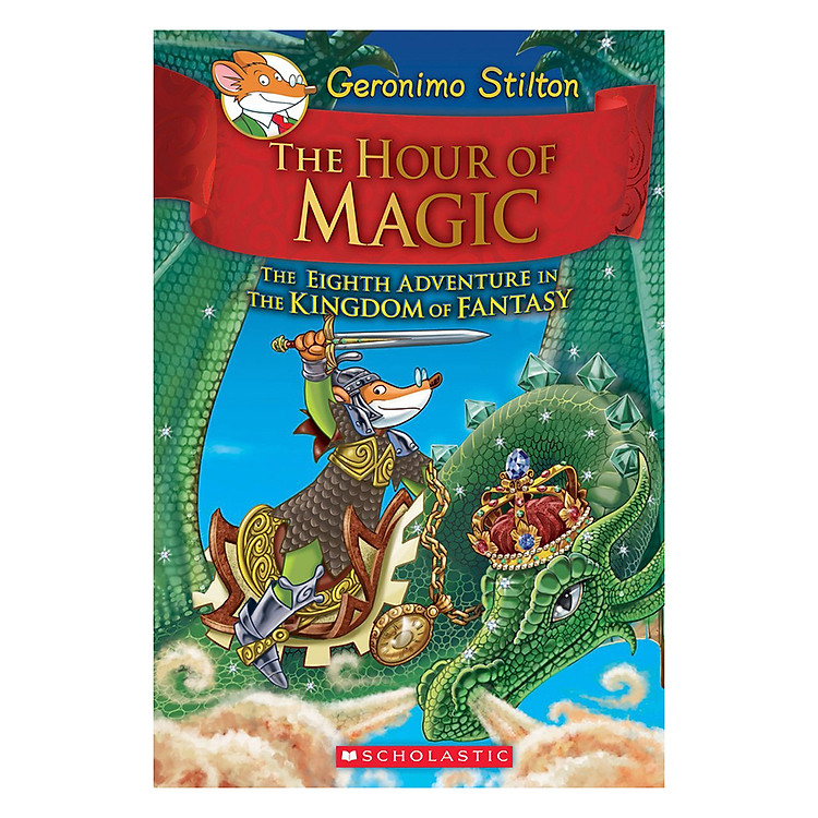 Sách Kingdom Of Fantasy Book 08: The Hour Of Magic