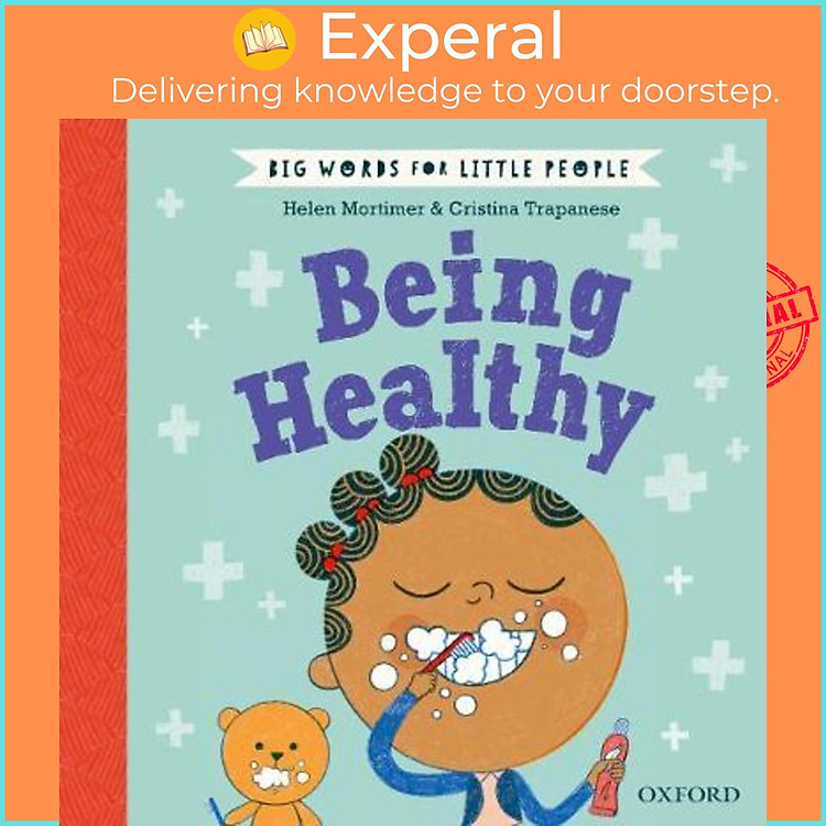 Sách - Big Words for Little People Being Healthy by Helen Mortimer Cristina Trapanese (UK edition, hardcover)