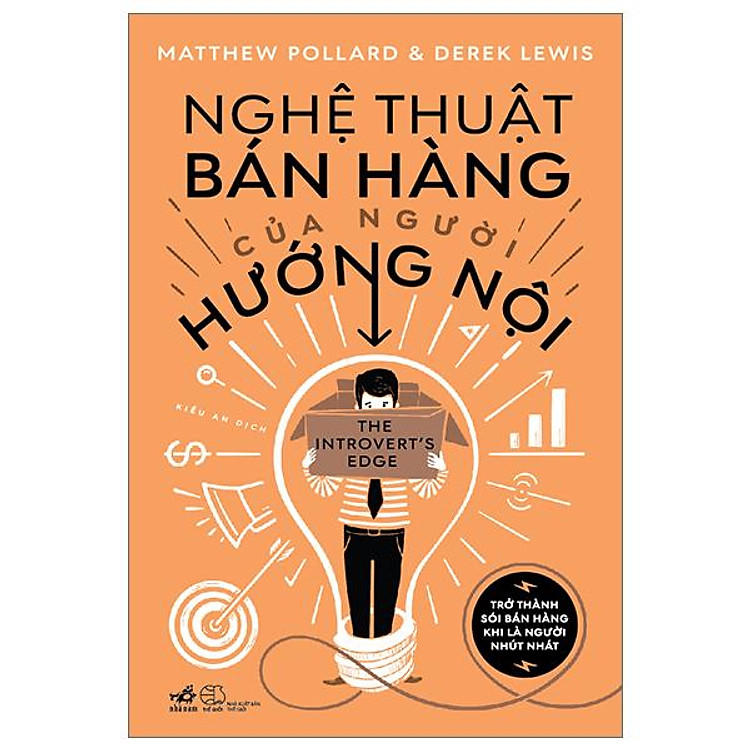 Nghệ Thuật Bán Hàng Của Người Hướng Nội - Trở Thành Số 1 Bán Hàng Khi Là Người Nhút Nhát - Ảnh 2