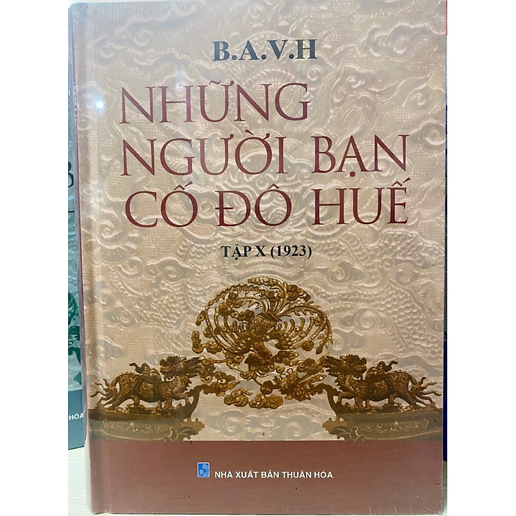 NHỮNG NGƯỜI BẠN CỐ ĐÔ HUẾ (Tập 10)