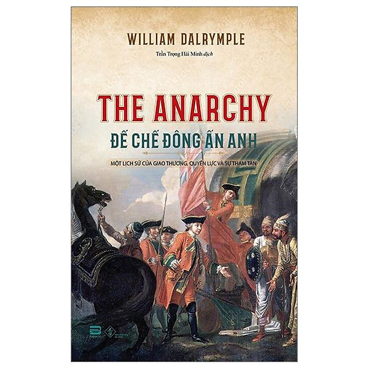 The Anarchy – Đế Chế Đông Ấn Anh