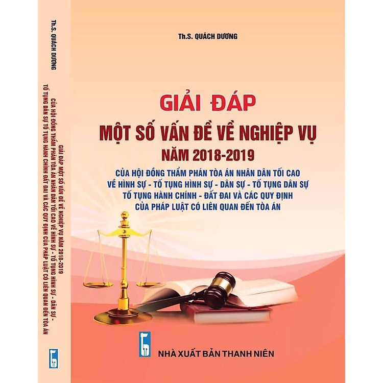 Giải đáp một số vấn đề về nghiệp vụ Năm 2018-2019 của Hội Đồng Thẩm phán Tòa án nhân dân tối cao