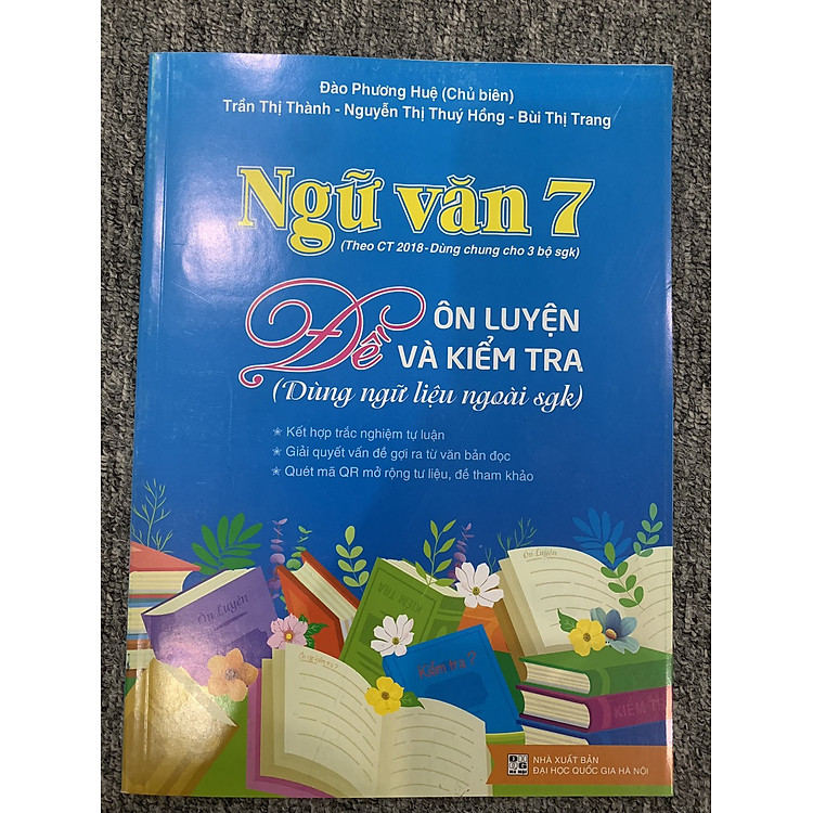 Ngữ văn 7 Đề ôn luyện và kiểm tra( Dùng dữ liệu ngoài sgk)