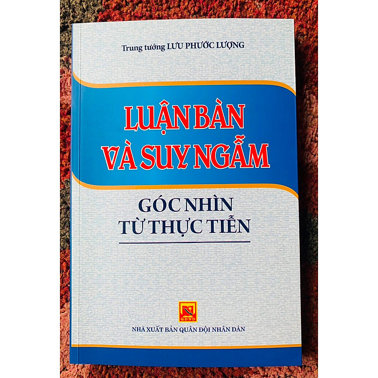 Luận bàn và suy ngẫm – Góc nhìn từ thực tiễn