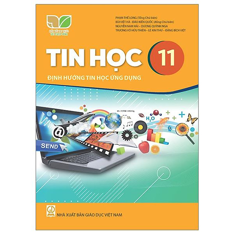 Giáo Khoa Tin Học 11 - Định Hướng Tin Học Ứng Dụng (Kết Nối Tri Thức) - Ảnh 2